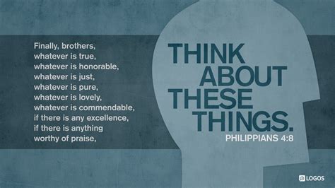 Philippians 4:8 .